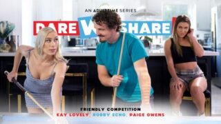 Paige Owens, Kay Lovely – Dare We Share – AdultTime