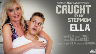 Ella O – Horny toyboy fucking his stepmom Ella with his big dick after she catches him masturbate – MatureNL