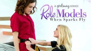 Serene Siren, Freya Parker – Role Models: When Sparks Fly – GirlsWay