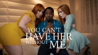 Lauren Phillips, Madi Collins – You Can’t Have Her Without Me – PureTaboo
