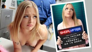 Jill Taylor – Case No. 7906241 – The Mayor’s Daughter – Shoplyfter