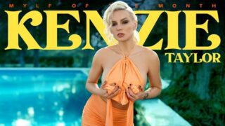Kenzie Taylor – A Wet Hot American Vacation – MYLF