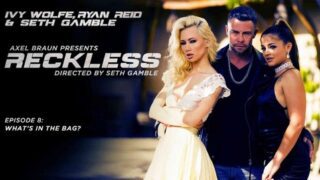 Ivy Wolfe, Ryan Reid – Reckless: What’s in the Bag? – Wicked
