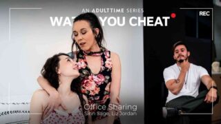 Sinn Sage, Liz Jordan – Office Sharing – AdultTime