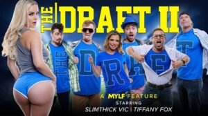 Slimthick Vic, Angelica Moom, Tiffany Fox – The Draft 2 – MYLF