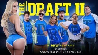 Slimthick Vic, Angelica Moom, Tiffany Fox – The Draft 2 – MYLF