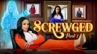 Sona Bella, Sheena Ryder, Slimthick Vic – Screwged Part 1: Drips From The Past – MYLF